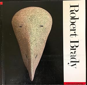 Seller image for Robert Brady: a Survey Exhibition for sale by Epilonian Books