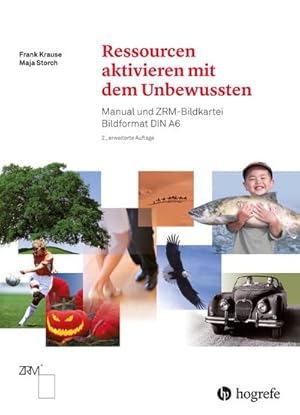 Bild des Verkufers fr Ressourcen aktivieren mit dem Unbewussten : Manual und ZRM Bildkartei DIN A6 zum Verkauf von AHA-BUCH GmbH