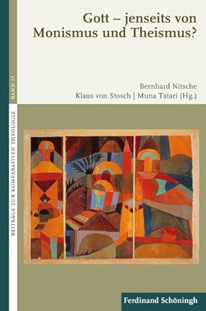 Seller image for Gott - jenseits von Monismus und Theismus? for sale by BuchWeltWeit Ludwig Meier e.K.