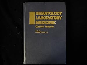 Immagine del venditore per Hematology laboratory medicine: current aspects venduto da HERB RIESSEN-RARE BOOKS