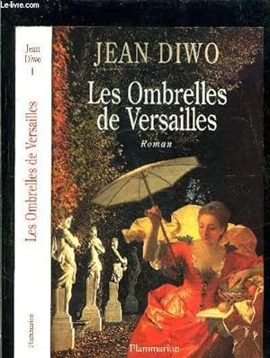 Imagen del vendedor de LES OMBRELLES DE VERSAILLES a la venta por Le-Livre