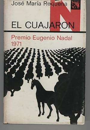 Imagen del vendedor de EL CUAJARON- PREMIO NADAL,1971-COLECCION ANCORA Y DELFIN- a la venta por Librera Hijazo