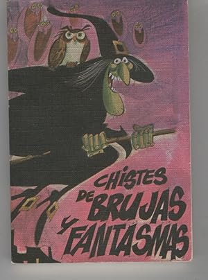 Imagen del vendedor de CHISTES DE BRUJAS Y FANTASMAS. a la venta por Librera Hijazo