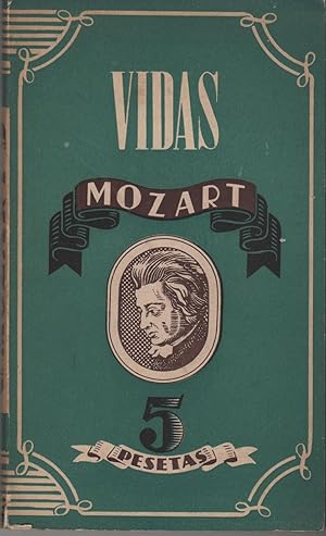 Seller image for MOZART. Coleccion Vidas. for sale by Librera Hijazo