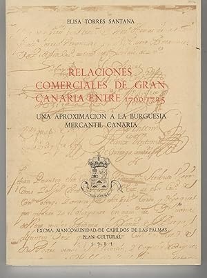 Seller image for RELACIONES COMERCIALES DE GRAN CANARIA ENTRE 1700-1725-Una aproximacion a la burguesia mercantil for sale by Librera Hijazo