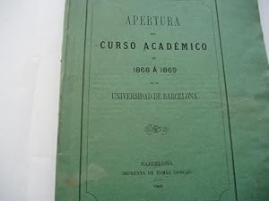 Image du vendeur pour DISCURSO INAGURAL EN LA UNIVERSIDAD DE BARCELONA EN LA APERTURA DEL CURSO 1868-1869.DATOS ESTADISTICOS. mis en vente par Librera Hijazo