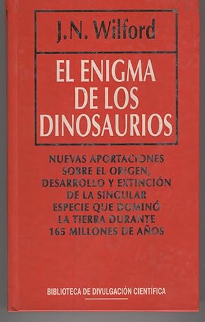 Imagen del vendedor de EL ENIGMA DE LOS DINOSAURIOS. Biblioteca de divulgacion cientifica. Muy buen estado a la venta por Librera Hijazo