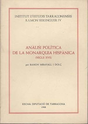 Imagen del vendedor de ANALISIS POLITICA DE LA MONARQUIA HISPANICA siglo XVII- a la venta por Librera Hijazo