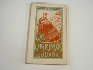 Seller image for LAS LAGRIMAS DE JUANA.Traduccion Eusebio Heras, ilustrada con magnificas laminas por Gaspar Camps. for sale by Librera Hijazo