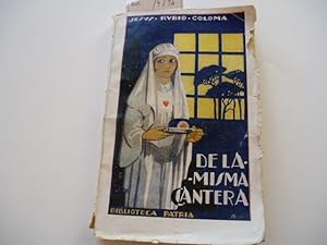 Imagen del vendedor de DE LA MISMA CANTERA.novela original portada ilustrada. a la venta por Librera Hijazo