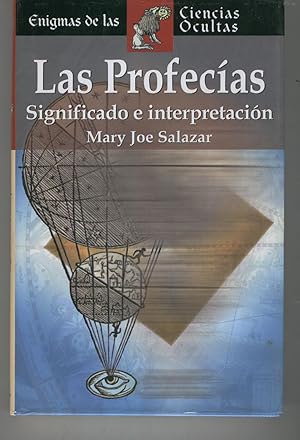 Seller image for LAS PROFECIAS. Significado e interpretacion. Estado nuevo for sale by Librera Hijazo