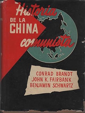 Imagen del vendedor de HISTORIA DE LA CHINA COMUNISTA- HISTORIA DOCUMENTAL DEL COMUNISMO CHINO- a la venta por Librera Hijazo