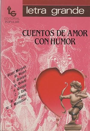 Imagen del vendedor de CUENTOS DE AMOR CON HUMOR. Coleccion Letra Grande. a la venta por Librera Hijazo