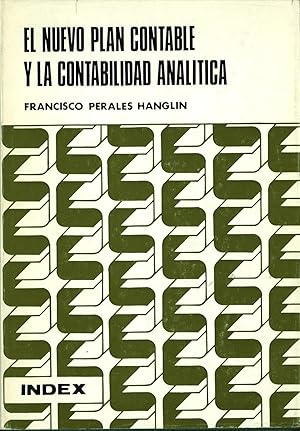 Imagen del vendedor de EL NUEVO PLAN CONTABLE Y LA CONTABILIDAD ANALITICA La administracion de la empresa y el control de gestion a la venta por Librera Hijazo