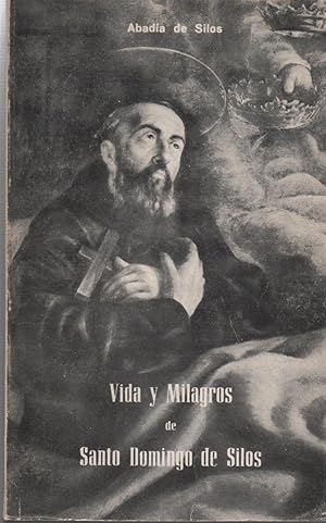 Seller image for VIDA Y MILAGROS DE SANTO DOMINGO DE SILOS. Narracion popular. for sale by Librera Hijazo