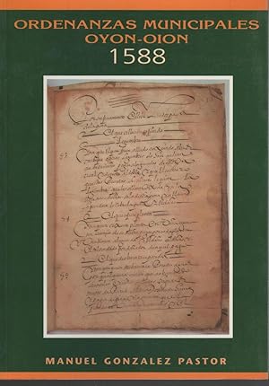 Imagen del vendedor de ORDENANZAS MUNICIPALES DE OYON-OION-1588 de la Rioja Alavesa-con vocabulario explicado. a la venta por Librera Hijazo