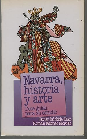 Imagen del vendedor de NAVARRA, HISTORIA Y ARTE. Doce guias para su estudio a la venta por Librera Hijazo