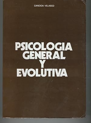Seller image for PSICOLOGIA GENERAL Y EVOLUTIVA. for sale by Librera Hijazo