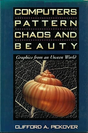 Seller image for COMPUTERS PATTERN CHAOS AND BEAUTY Graphics frim an Unseen World for sale by Librera Hijazo