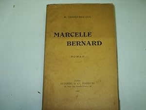 Seller image for MARCELLE BERNARD.Roman. for sale by Librera Hijazo