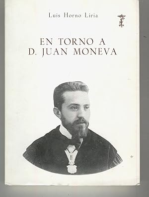Bild des Verkufers fr EN TORNO A DON JUAN MONEVA- ilustrado con fotos en blanco y negro zum Verkauf von Librera Hijazo