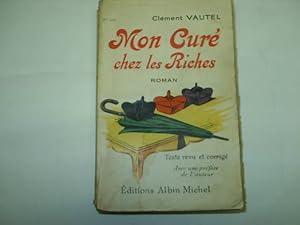 Image du vendeur pour MON CURE CHEZ LES RICHES.Roman- mis en vente par Librera Hijazo