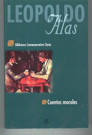 Immagine del venditore per CUENTOS MORALES. Biblioteca Conmemorativa Clarin. Tapa dura con sobrecubierta venduto da Librera Hijazo