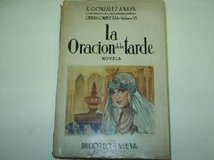 Imagen del vendedor de LA ORACION DE LA TARDE- DE LAS OBRAS COMPLETAS VOLUMEN VI- a la venta por Librera Hijazo