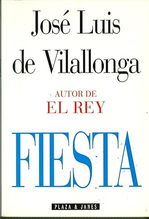 Image du vendeur pour FIESTA Autor de el Rey mis en vente par Librera Hijazo