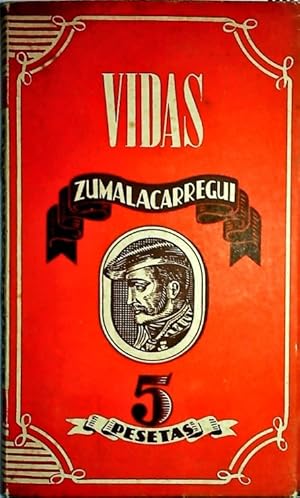 Imagen del vendedor de ZUMALACARREGUI- Coleccion Vidas-bajo la direccion de Joaquin Arraras- a la venta por Librera Hijazo