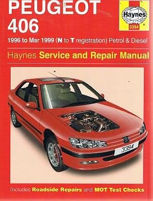 Imagen del vendedor de Peugeot 406: 1996 To Mart 1999 (N To T Registration) Petrol & Diesel a la venta por Marlowes Books and Music