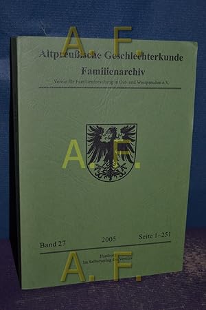 Image du vendeur pour Altpreuische Geschlechterkunde : Familienarchiv - Band 27. Verein fr Familienforschung in Ost- und Westpreuen e. V. mis en vente par Antiquarische Fundgrube e.U.