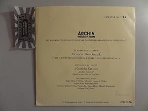 Seller image for 2 Geistliche Kantaten : "Laudate Dominum" / "Schaffe in mir, Gott, ein rein Herz" [Vinyl, 7"-Single, 37 162 EPA]. VI. Forschungsbereich - DDeutsche Barockmusik   Serie F: Zwischen geistlichem Konzert und Kirchenkantate. for sale by Druckwaren Antiquariat