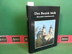 Der Bezirk Melk - Herzstück Niederösterreichs - Band I einer Bezirkskunde.