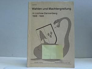 Wahlen und Machtergreifung in Lüchow-Dannenberg 1928-1933