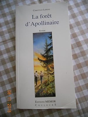 Seller image for La foret d'Apollinaire for sale by Frederic Delbos