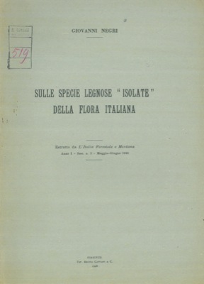 Sulle specie legnose  isolate  della flora italiana.