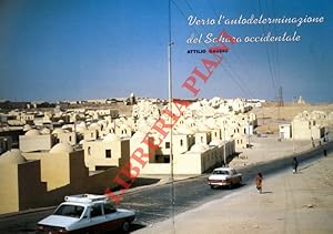 Bild des Verkufers fr Verso l'autodeterminazione del Sahara occidentale. zum Verkauf von Libreria Piani