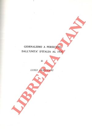 Giornalismo a Persiceto dall'Unità d'Italia al 1926.
