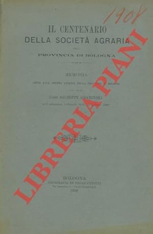 Il Centenario della Società Agraria della Provincia di Bologna.