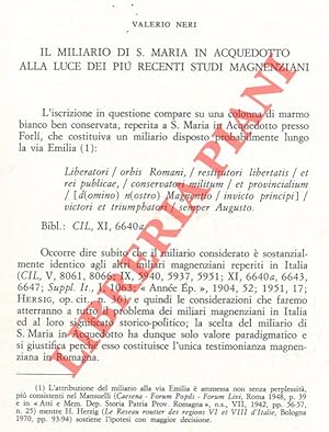 Il miliario di S.Maria in Acquedotto alla luce dei più recenti studi magnenziani.