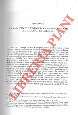La produzione e l'importazione di maioliche a Imola dal 1356 al 1367.