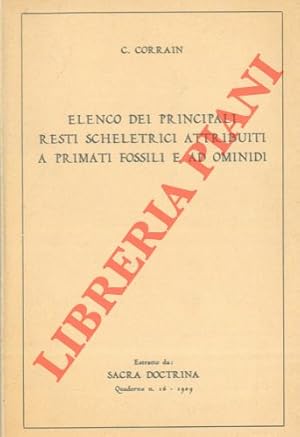 Elenco dei principali resti scheletrici attribuiti a primati fossili e ad ominidi.