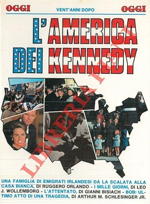 L'America dei Kennedy.