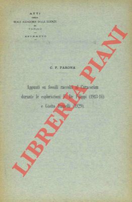 Appunti su fossili raccolti al Caracorum durante le esplorazioni F. De Filippi (1913-14) e Giotto...