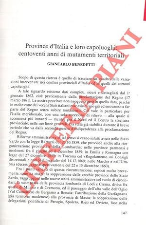 Province d'Italia e loro capoluoghi centoventi anni di mutamenti territoriali.