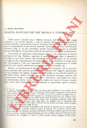 Macina manuale del XIII secolo a Turbigo (Mi) .
