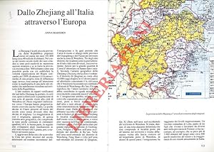 Dallo Zhejiang all'Italia attraverso l'Europa.