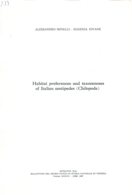 Habitat preferences and taxocenoses of Italian centipedes (Chilopoda) .