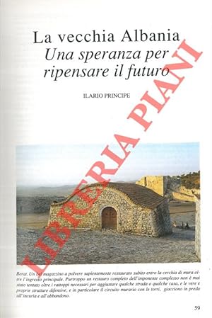 La vecchia Albania. Una speranza per ripensare il futuro.